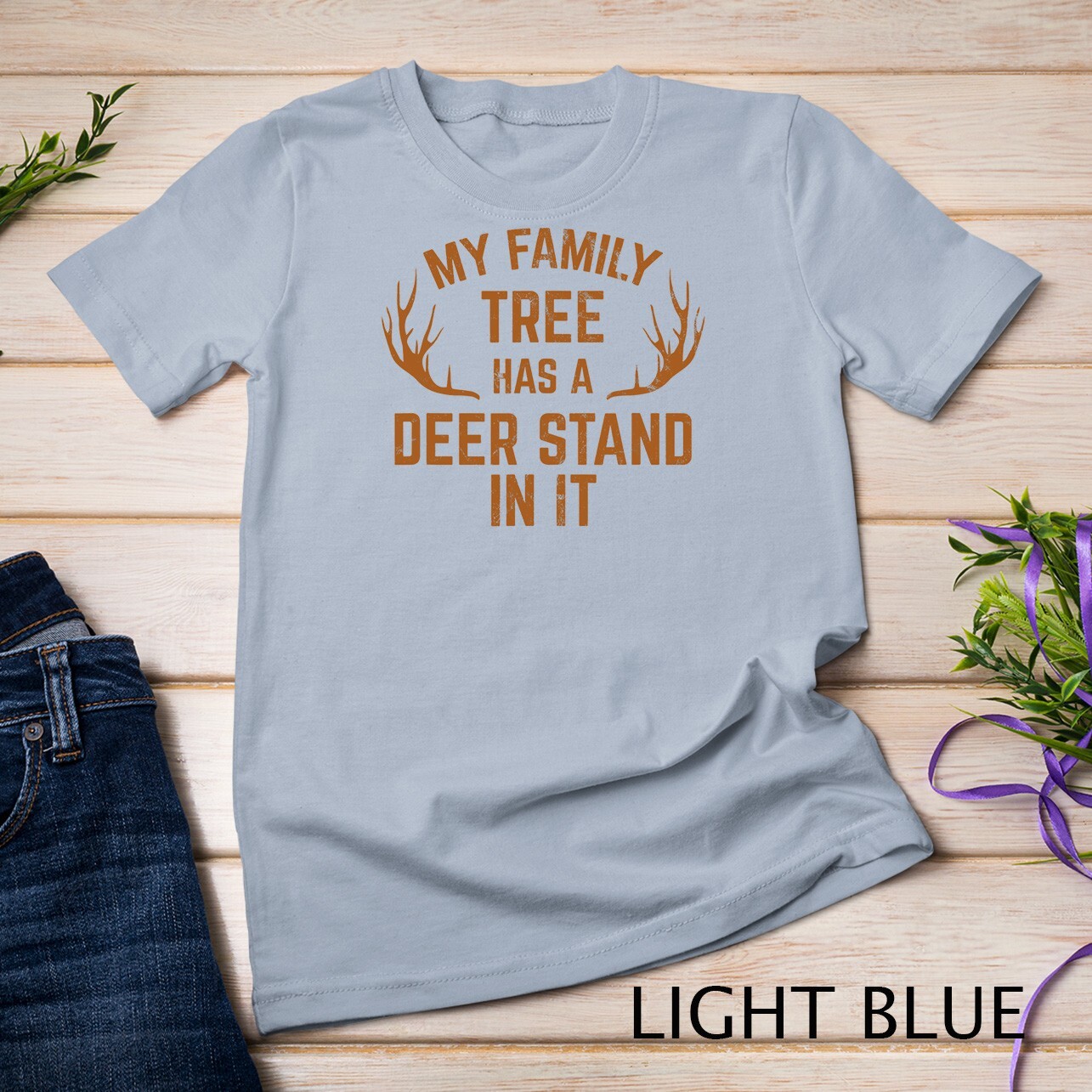 My Family Tree Has A Deer Stand In It Hunting Tshirt Unisex T-shirt gallery