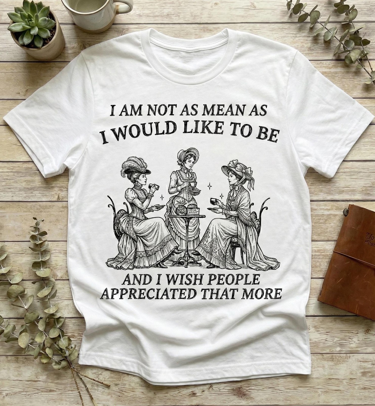 I Am Not As Mean As I Would Like To Be Funny Sarcastic Vintage Graphic T-Shirt gallery