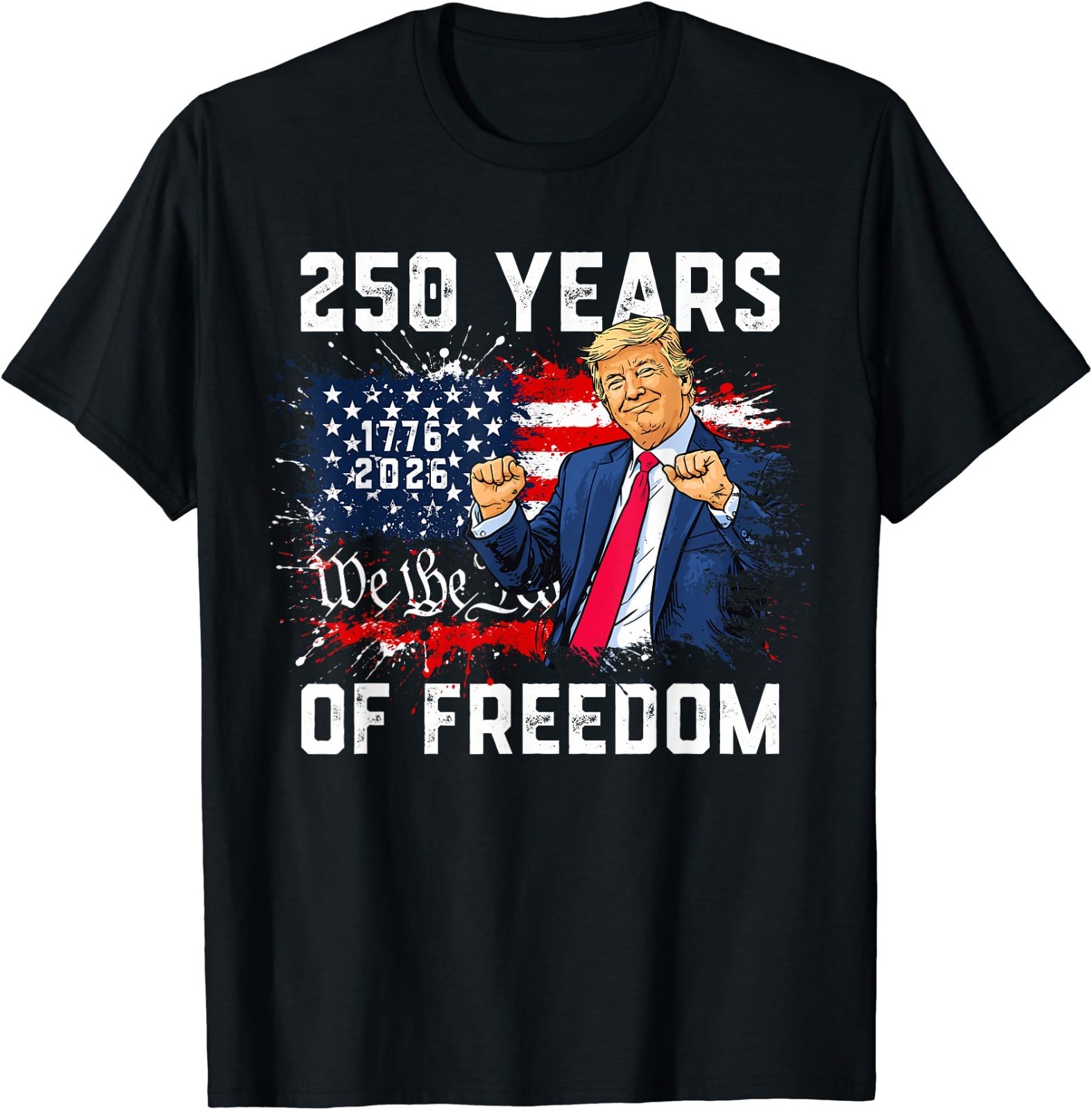 Trump 250th Birthday of America Flag 2026 250th 4th of July T-Shirt gallery