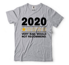 2020 Very Bad Would not Recommend Shirt, Quarantined 2020 Shirts, Funny 2020 Tee