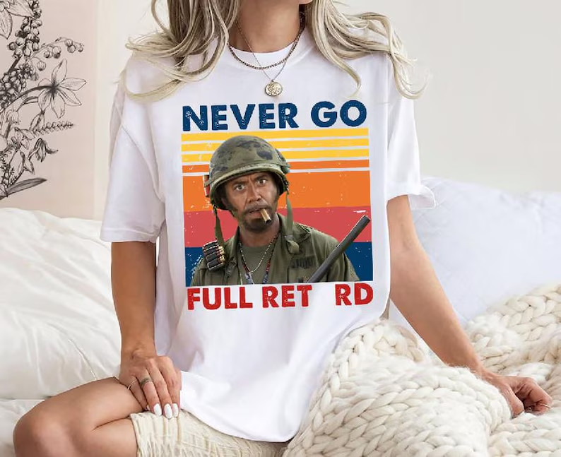 Never Go Full Vintage Graphic Tshirt, Funny Army Movie Shirt