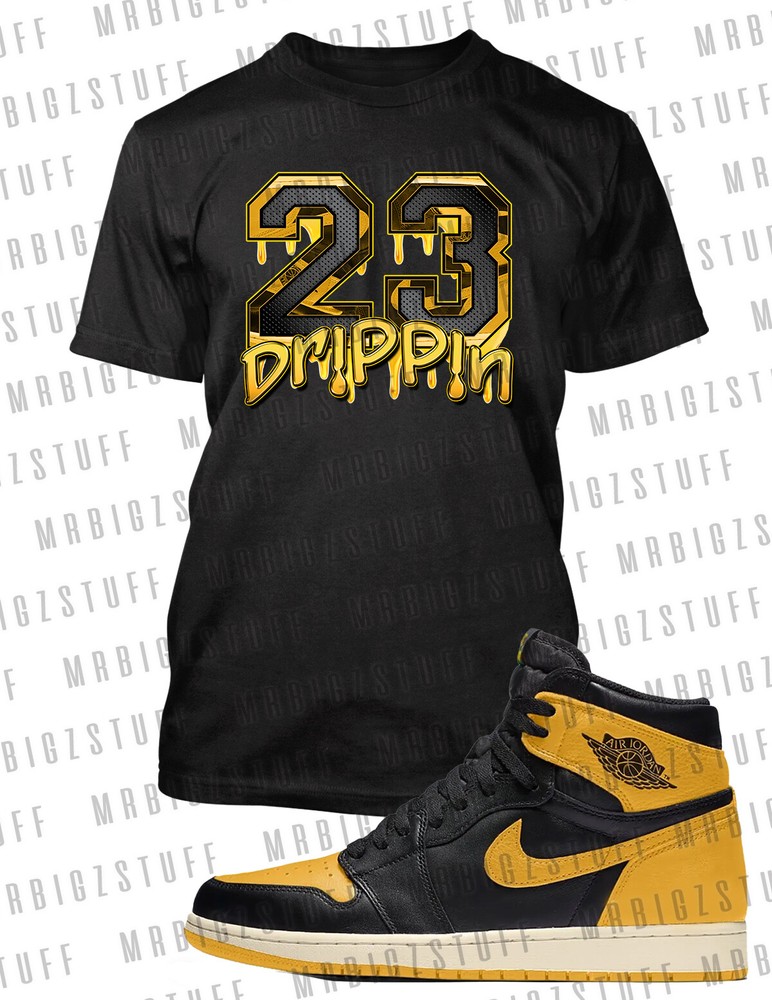 Sneaker 23 Dripping Graphic Tee Shirt to Complement Jordan 1 High OG Yellow