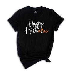 Funny Halloween Shirt, Happy Hallowine Shirt, Halloween Wine Shirt, Funny Hallow
