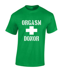 Orgasm Donor Funny Rude Joke Design Comedy Classic Unisex T-Shirt
