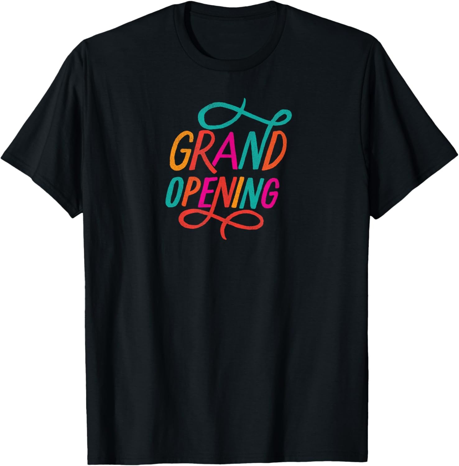 Grand Opening Store Great Gift Idea T-Shirt