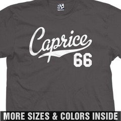Caprice 66 Script Jersey Shirt – 1966 Classic Muscle Car Tee All Sizes & Colors