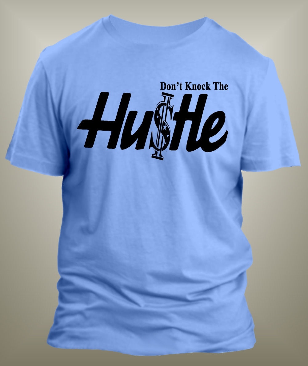 Mens 8XL Greystone Custom Hip Hop Tee Shirt Don't Knock the Hustle Graphic T gallery
