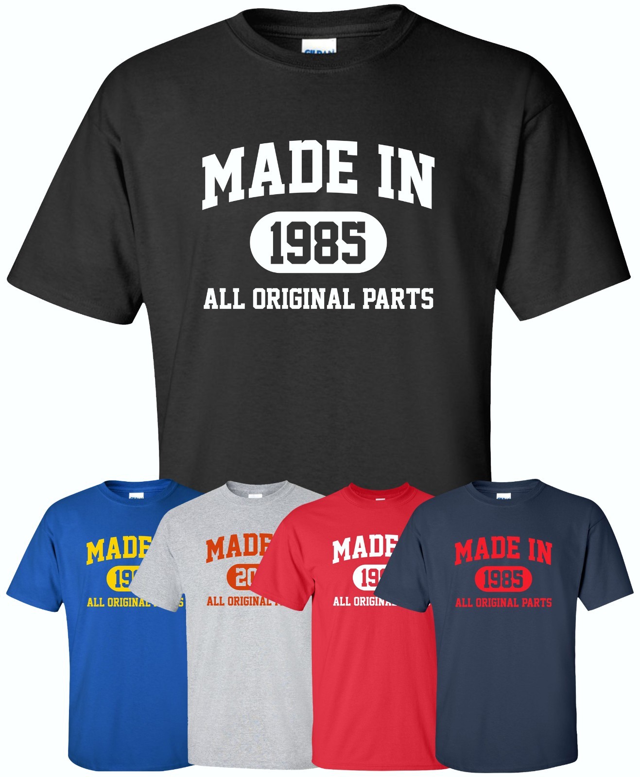 Made in 1980s (Or Any Year) T-Shirt S-4XL date of birth you choose birthday year gallery