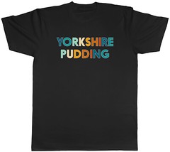 Yorkshire Pudding Mens T-Shirt Funny Proud Yorkshir British Tee Gift