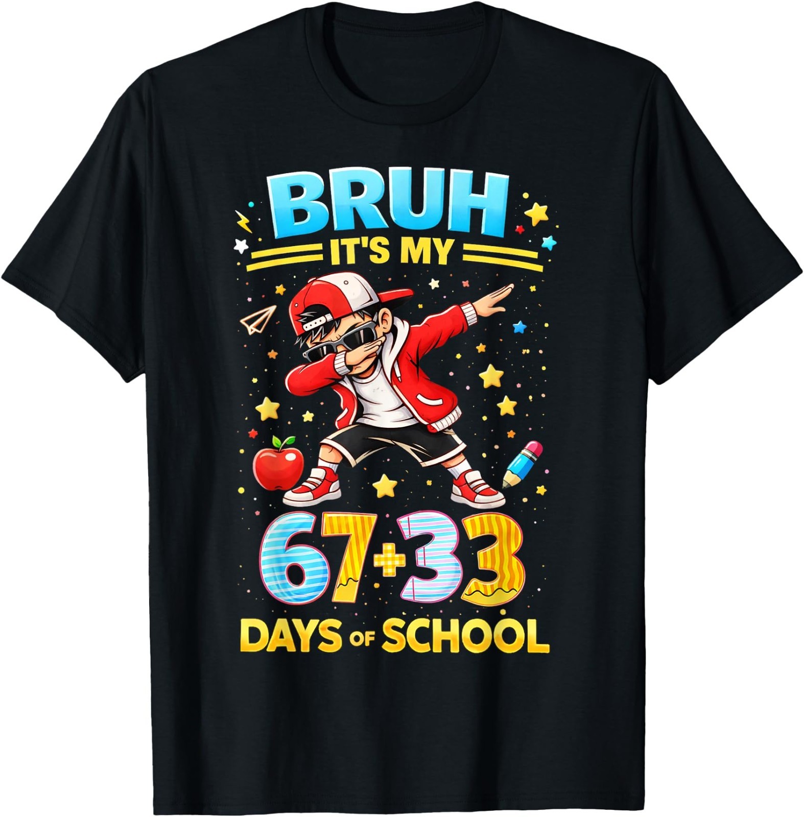 SALE 30%!Bruh It's My 67 33 Days of School Boys 100th Day of School T-Shirt All gallery