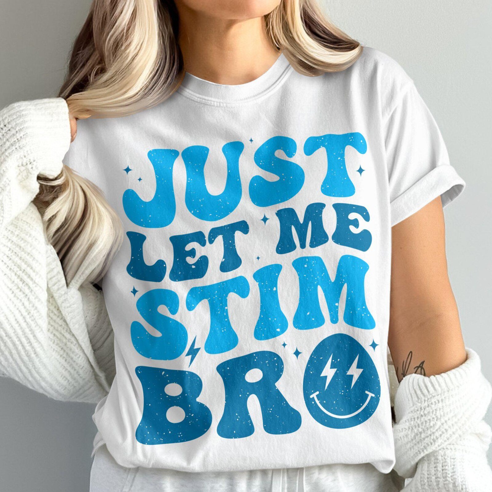 Just Let Me Stim Bro Shirt, Autism Awareness Shirt, Neurodiversity Advocacy #26
