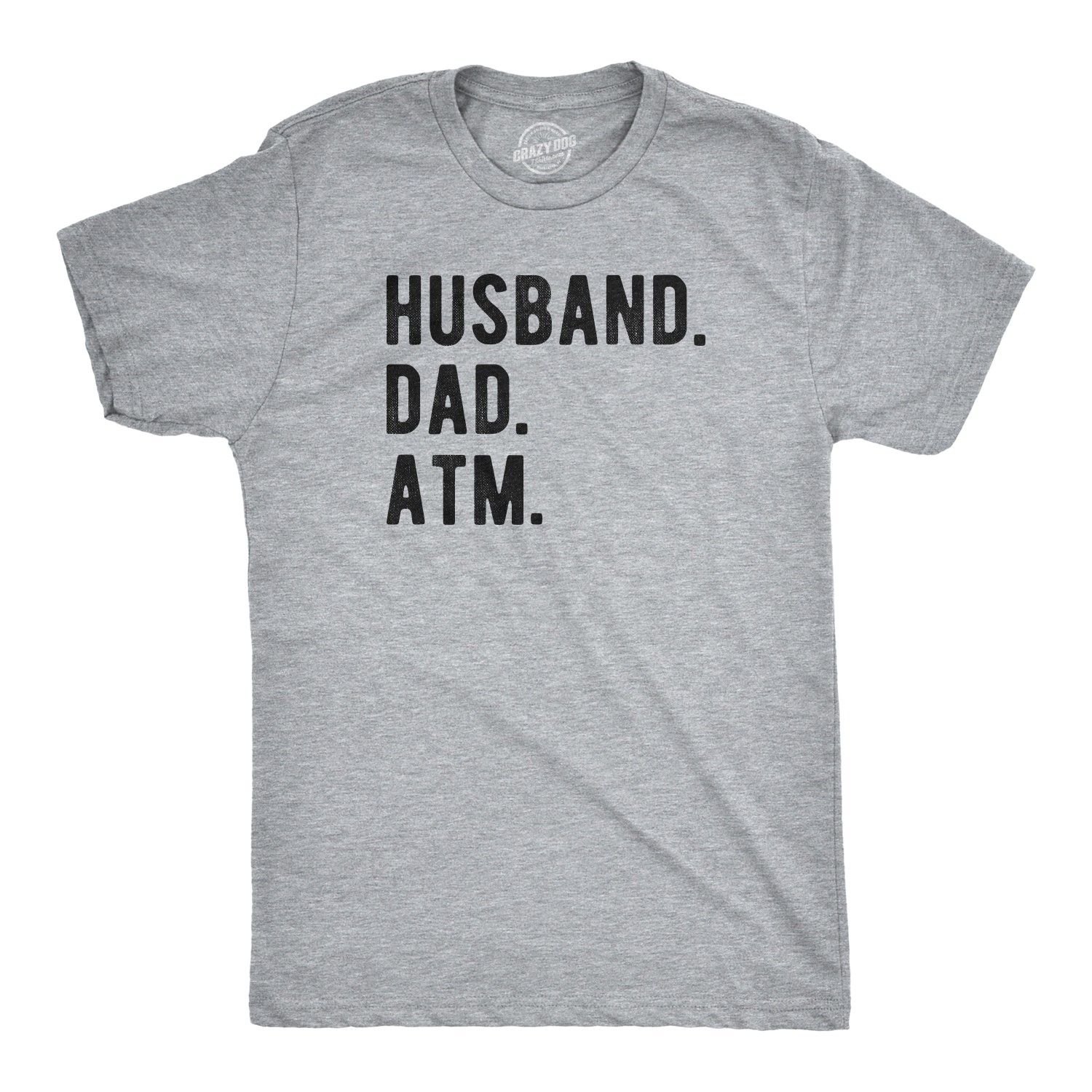 Mens Husband. Dad. ATM. T Shirt Funny Father's Day Tee gallery