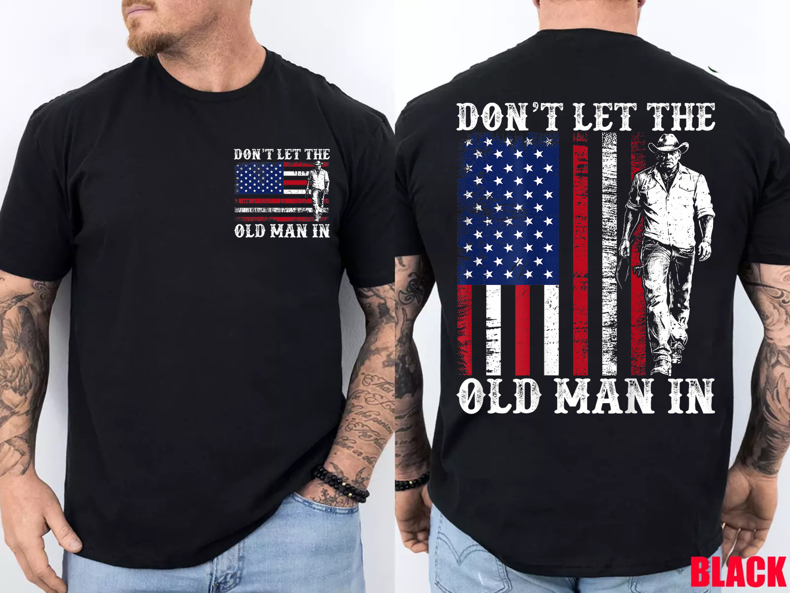 (2-SIDE) Retro Don't Let The Old Man in Cowboy US Flag for Men Women T-Shirt gallery