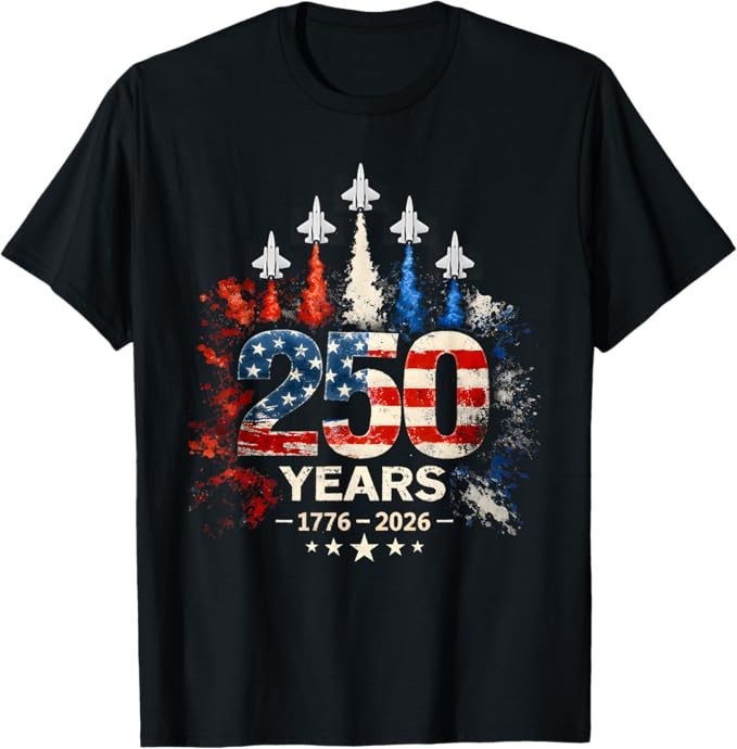 250 Years American 1776 2026 250th USA Patriotic 4th of July T-Shirt gallery