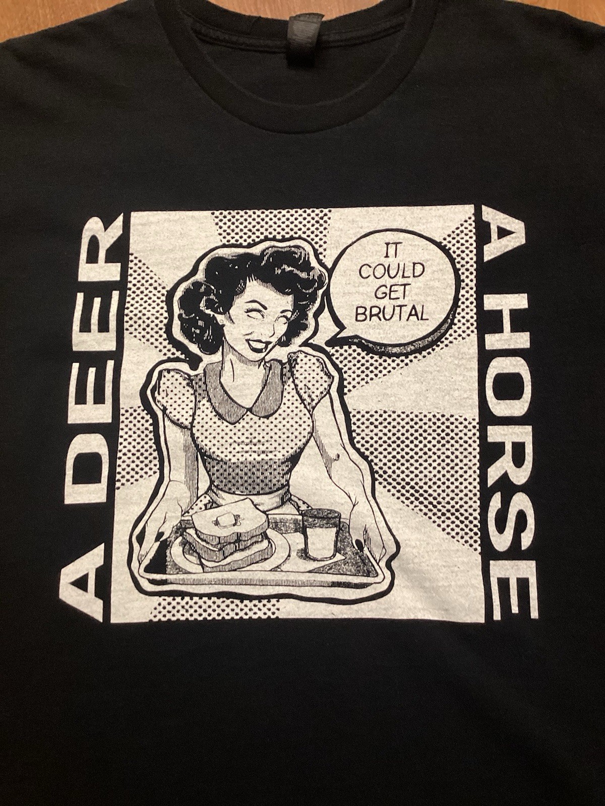 A Deer A Horse Shirt Size L Black It Could Get Brutal Brooklyn Sludge Noise Rock
