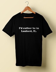 I’d Rather Be In Lanford, IL. T Shirt Tee Roseanne Barr S M L XL 2X 3X 4X 5X