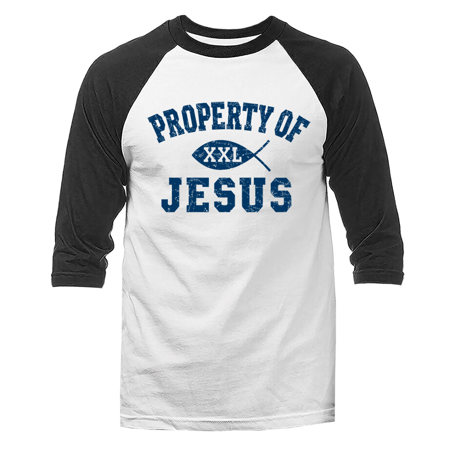 Property of Jesus Christian Religious God Bible Church 3/4 Sleeve Raglan