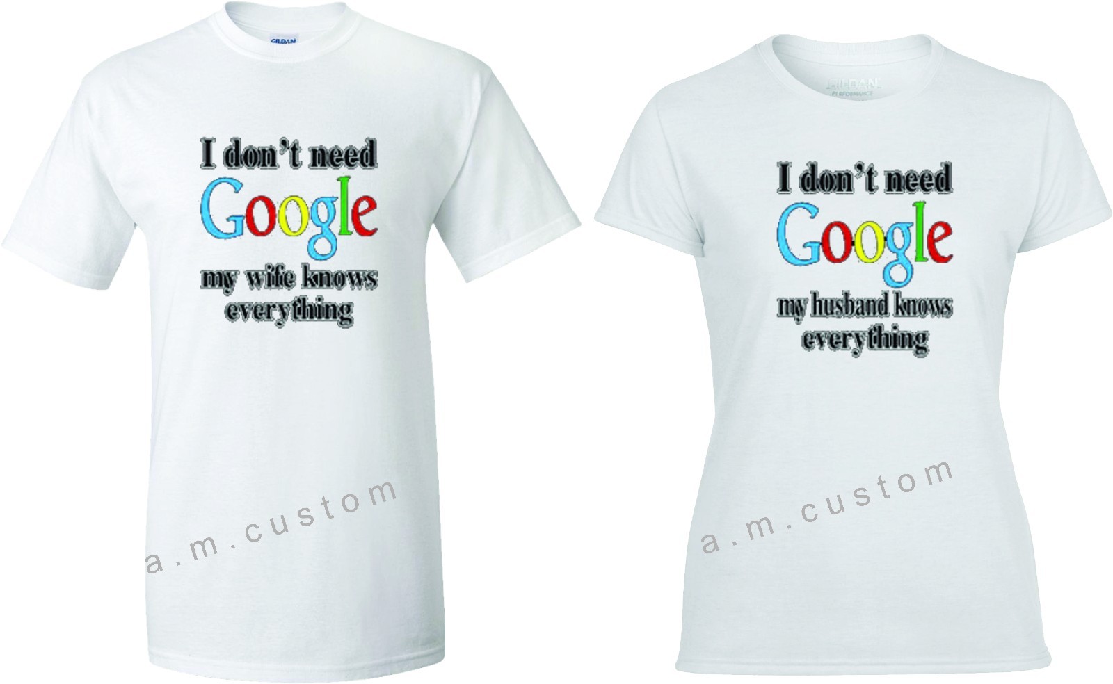 I dont need Google wife Hysband Know Couple matching funny cute T-Shirts S-4XL gallery