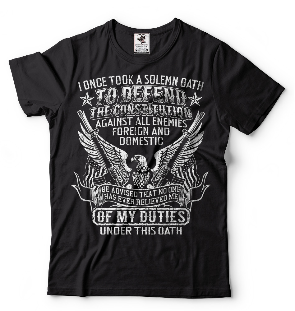 Veteran T-shirt Military T-shirt Veteran Oath Military T Shirt Gift For Veteran