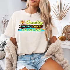 Quality Learning Center Daycare Preschool Graphic T-Shirt