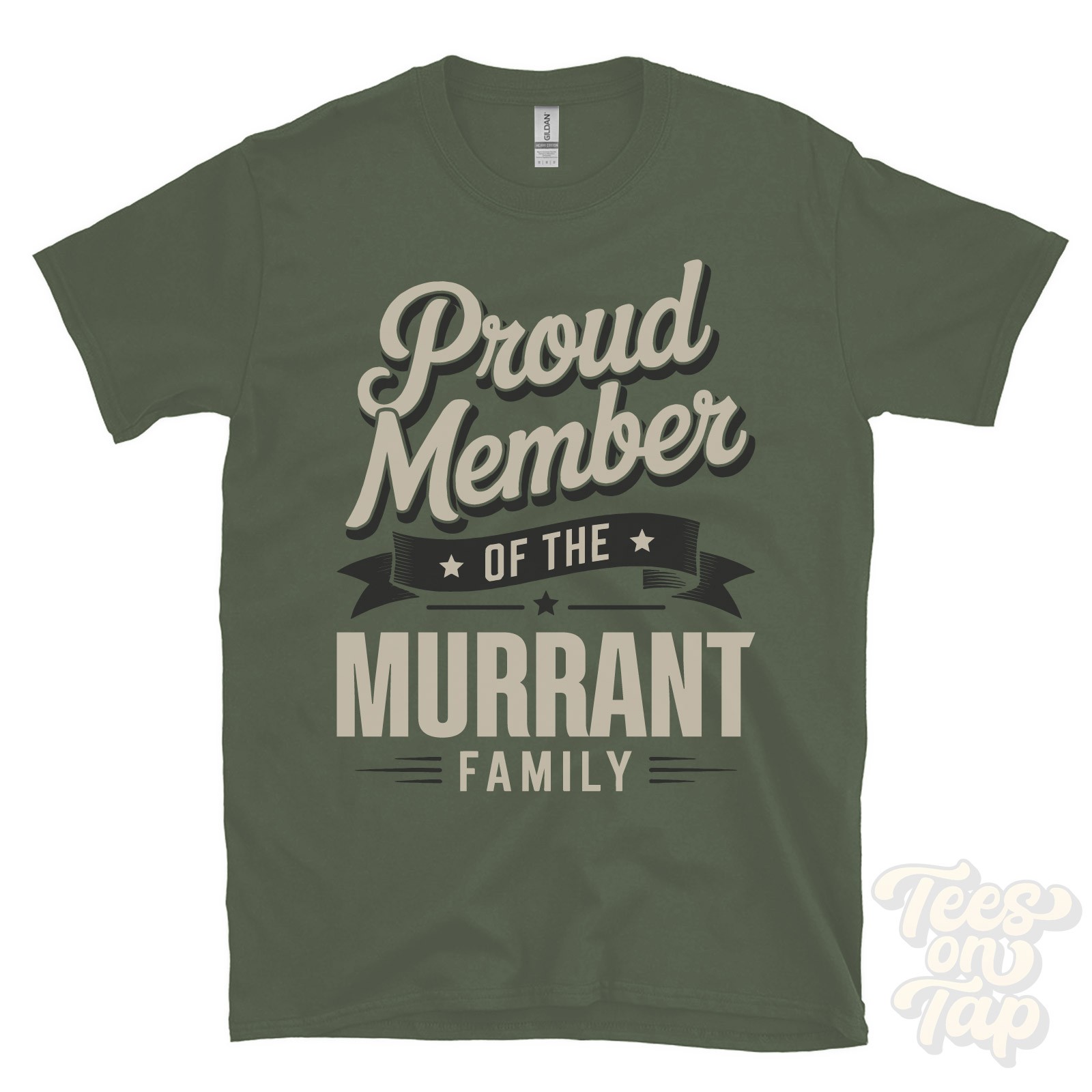 PROUD MEMBER OF THE MURRANT FAMILY T-SHIRT surname last name heritage ancestry