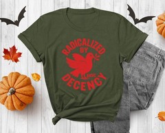 Radicalized By Basic Decency T-Shirt, Peace Dove, Political Tee, Equality Shirt,