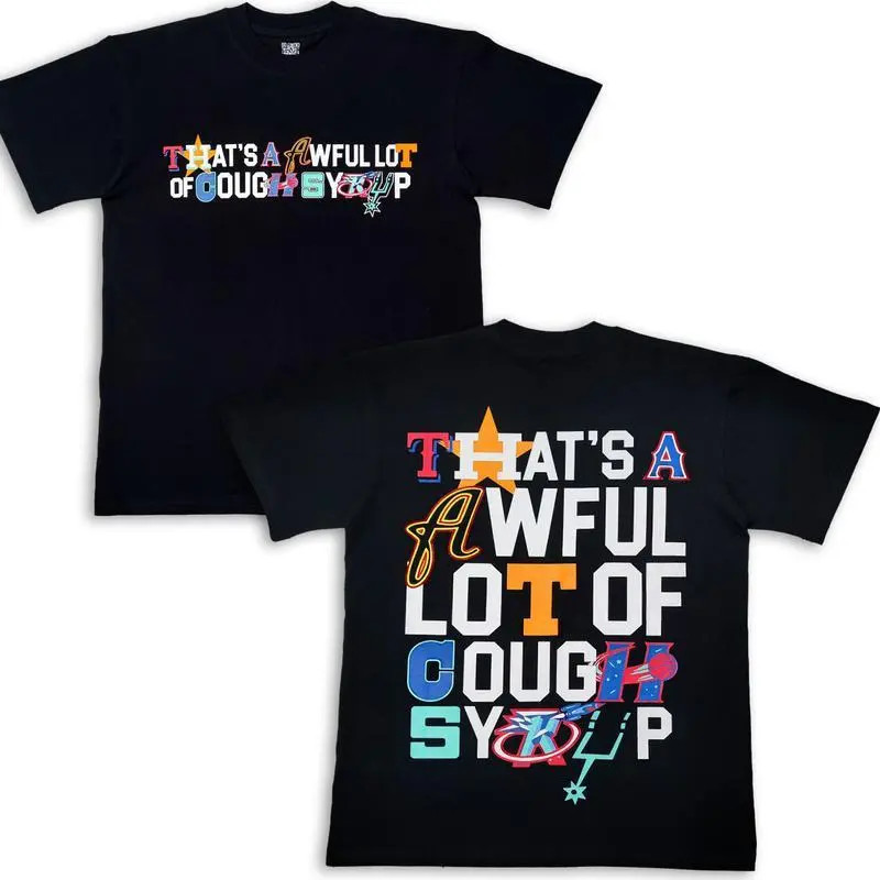 That’s A Awful Lot of Cough Syrup Graphic Tee Black Shirt gallery