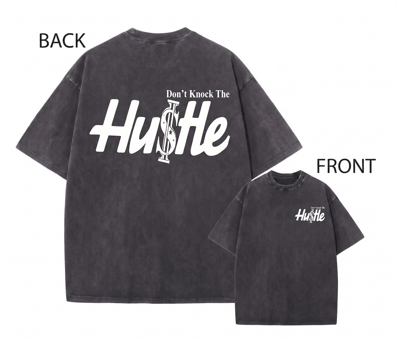 Mens Vintage Wash Hip Hop T Shirt Dont Knock The Hustle Front Back Graphic Tee gallery