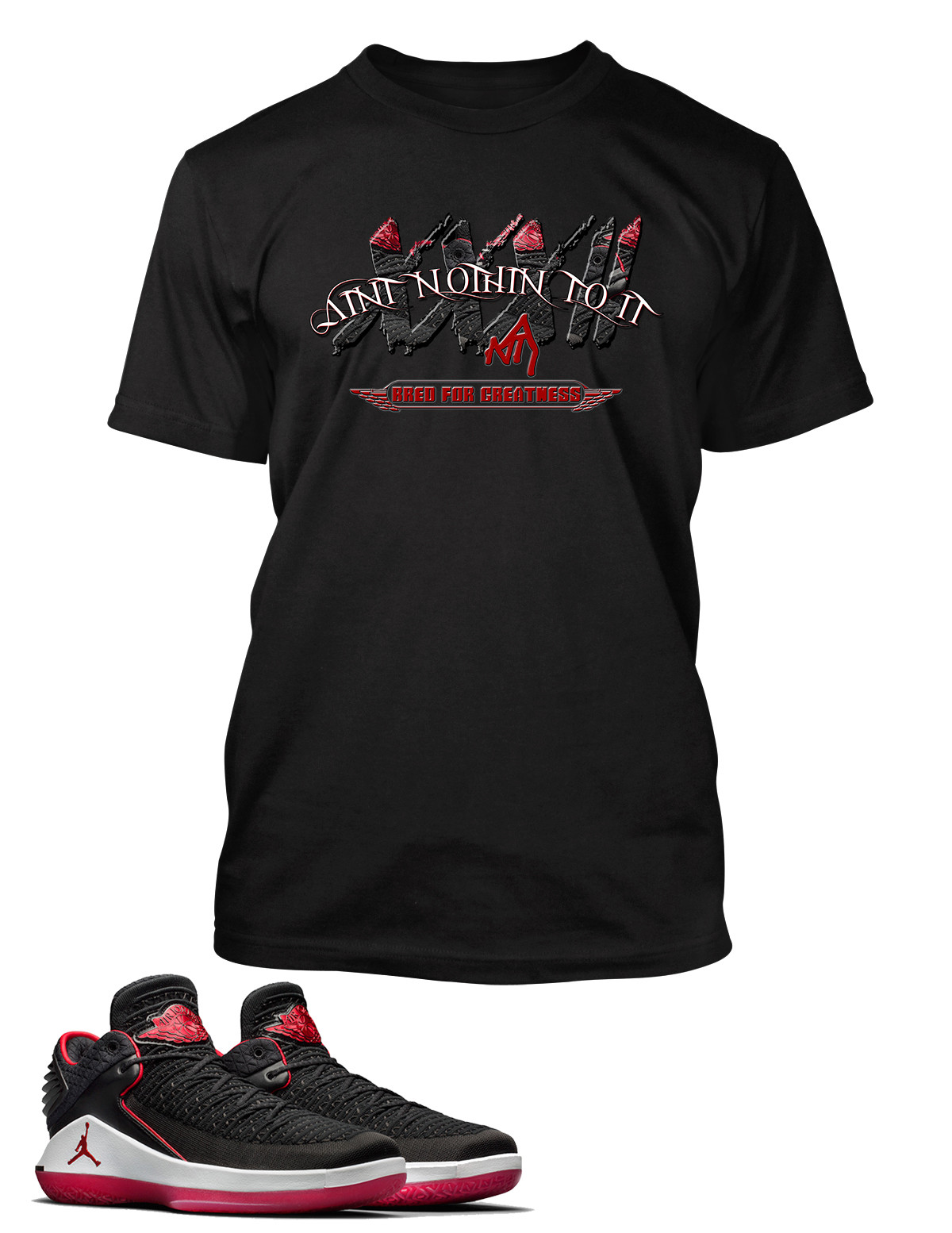 Graphic Sneaker Tee Shirt To Match J32 Low Bred T Aint Nothing to It Tshirt gallery