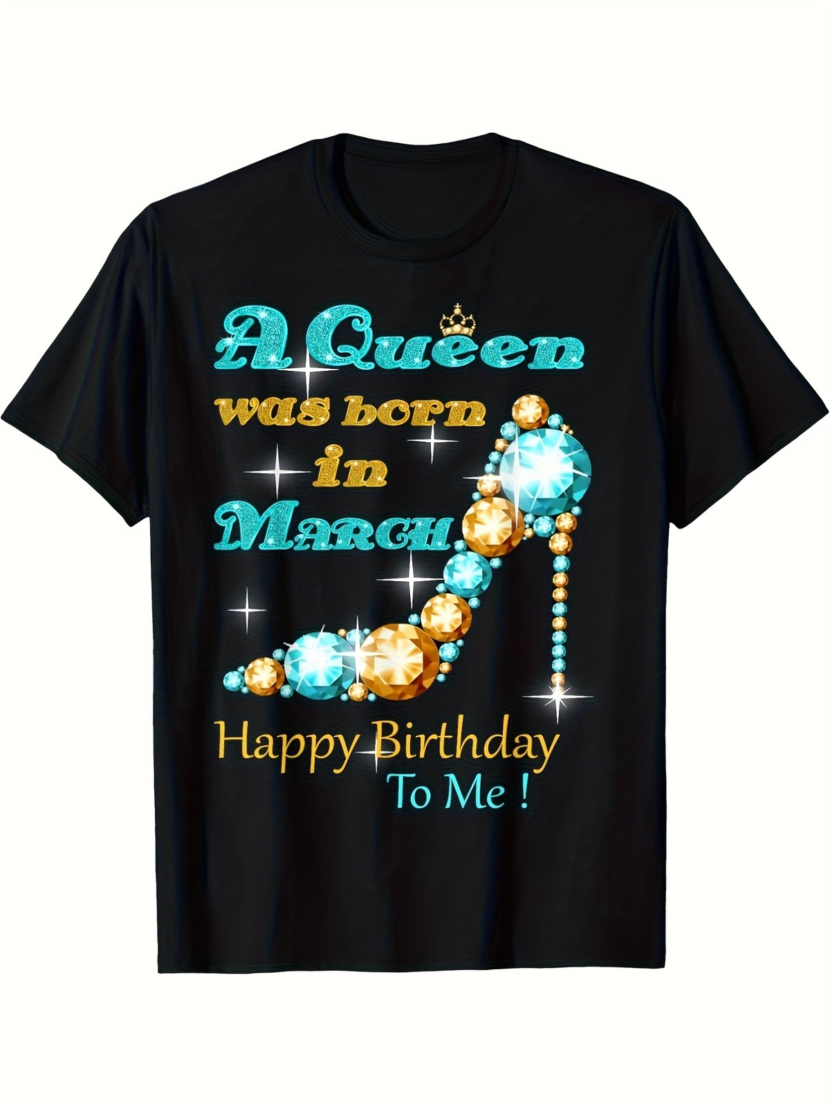 March Birthday Queen Graphic T-Shirt 100% Crew Neck Tee, Casual High Stretch