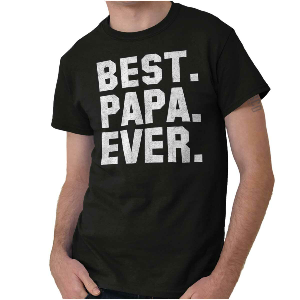 Best Papa Ever Dad Father Grandfather Gift Mens Casual Crewneck T Shirts Tees gallery