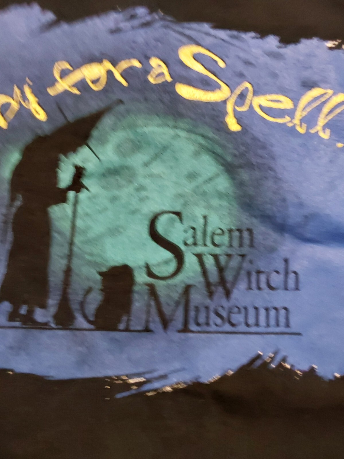 Salem Witch Museum Size Large Stop By For a Spell! Hallowen gallery
