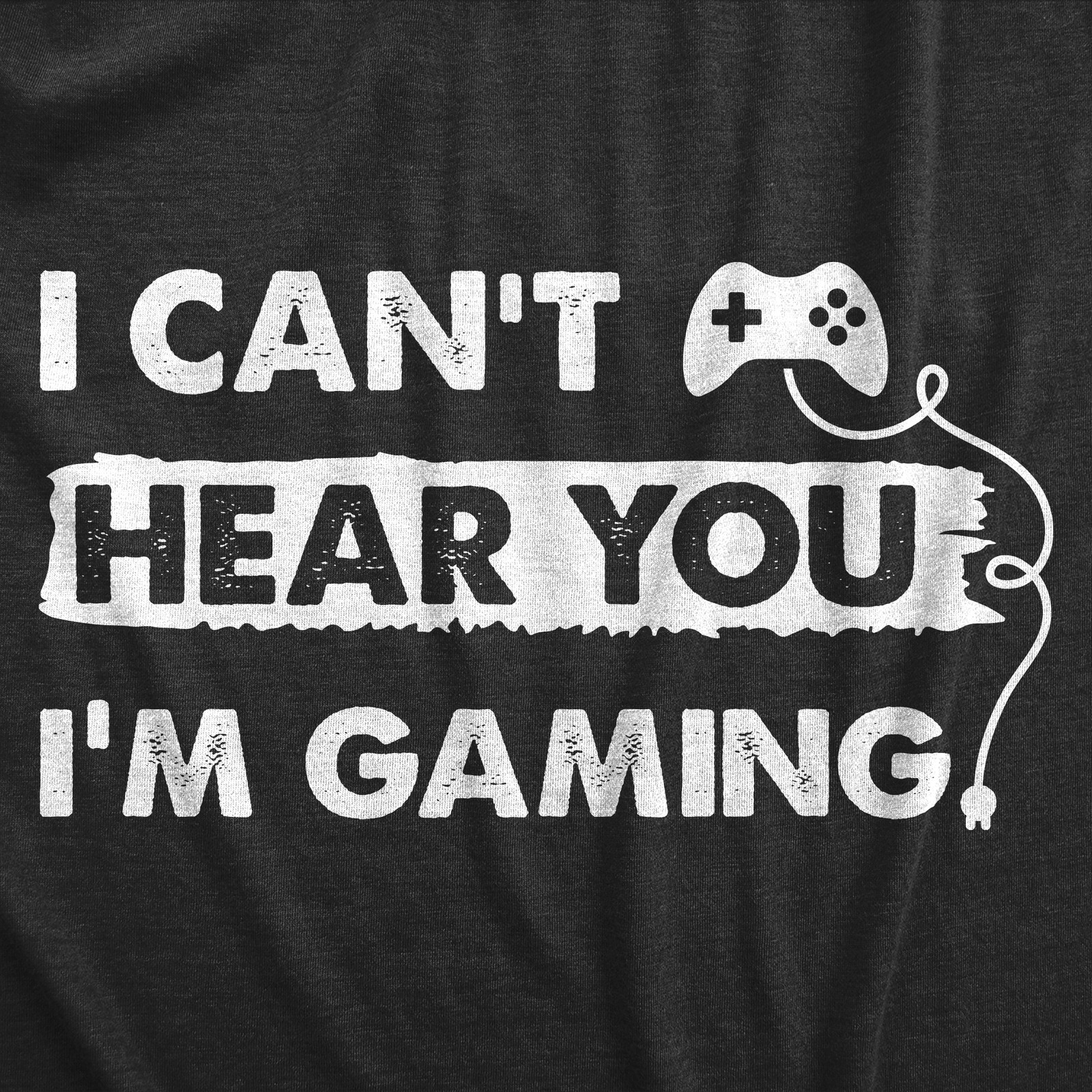 Mens I Cant Hear You Im Gaming T Shirt Funny Video Gamer Controller Tee for Guys gallery