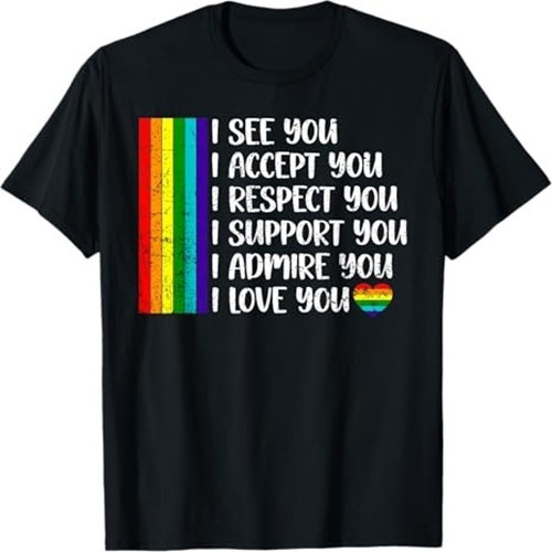 I See Love Accept You LGBTQ Gay Rainbow Pride Flag for Men and Women T-Shirt gallery