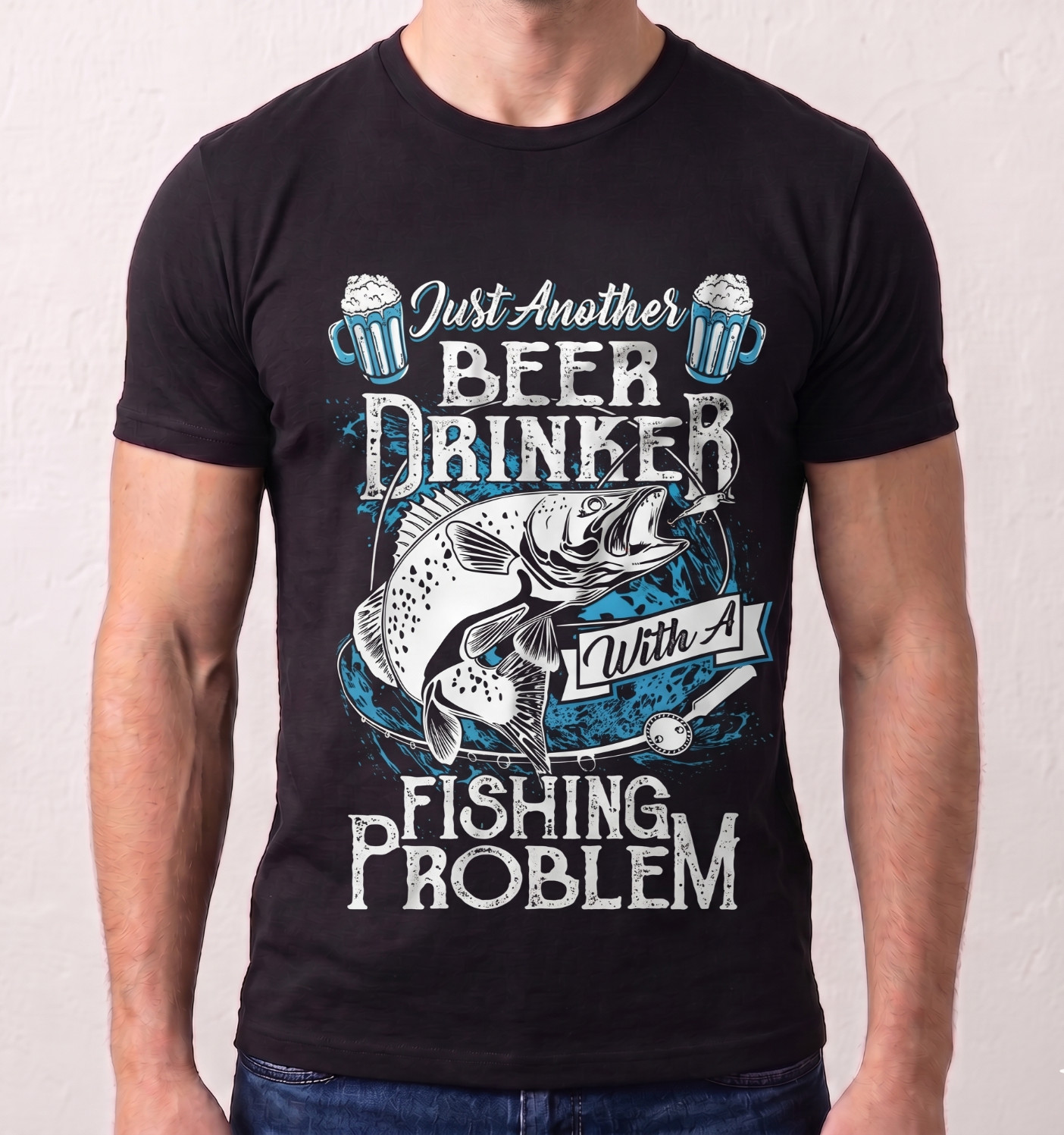 Funny Beer Drinker With A Fishing Problem T-Shirt Men Graphic Tee