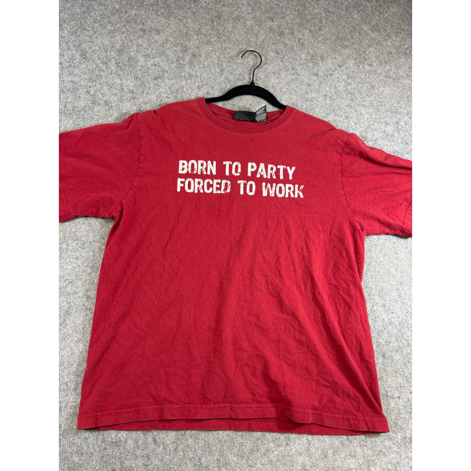 Born To Party Forced To Work Graphic T Shirt Mens Large Red No Boundaries Tee gallery