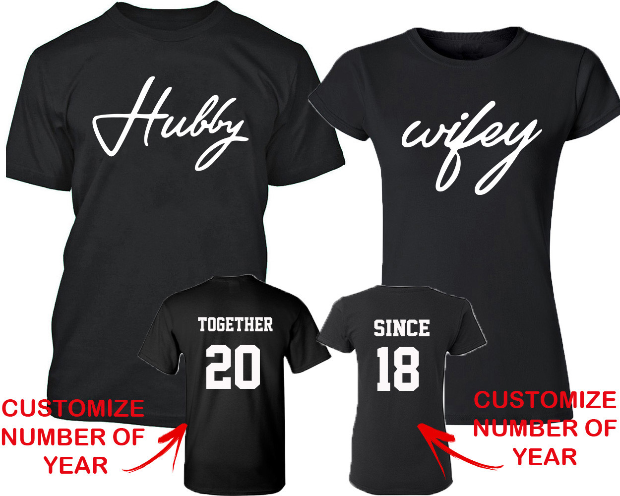 Couple Matching SHIRTS Hubby Wifey TOGETHER SINCE Back Side DATE NUMBER gallery