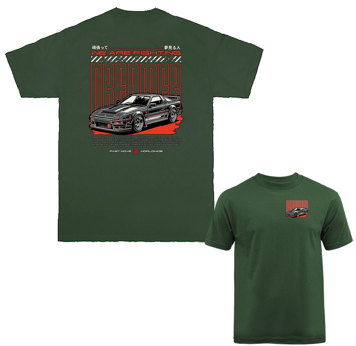 Fighting Dreamer Imported Tuned Custom JDM Sports Car T-shirt gallery