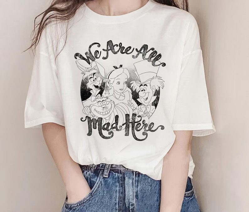 Alice In Wonderland Group Shot We Are All Mad Here Shirt Unisex Shirt T-shirt
