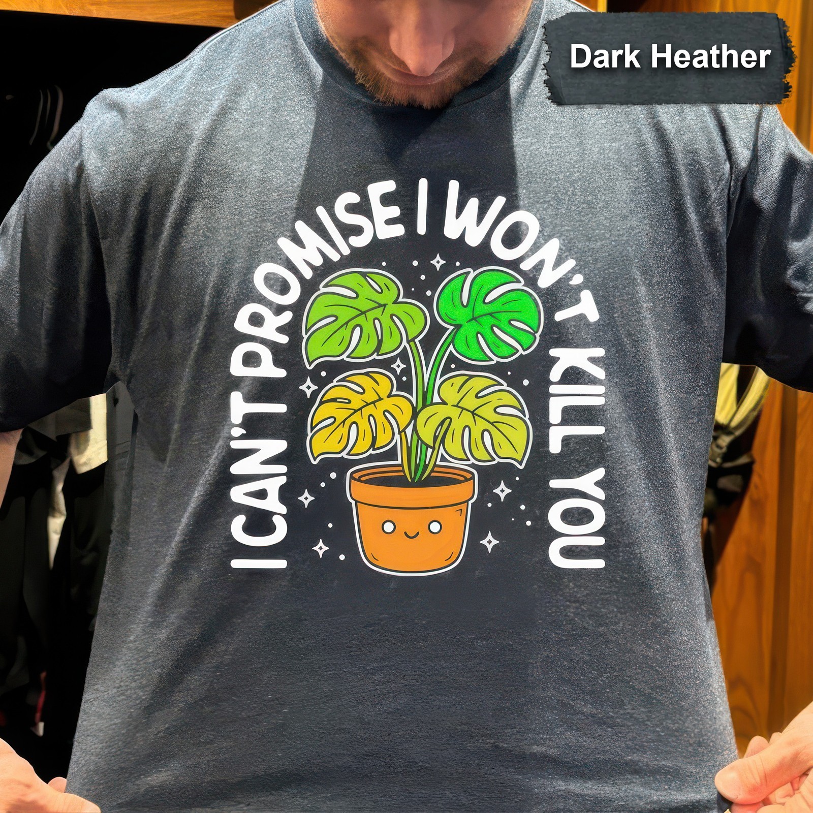 Monstera I Can’t Promise I Won’t Kill You T-Shirt Funny Plant Lover Graphic Tee