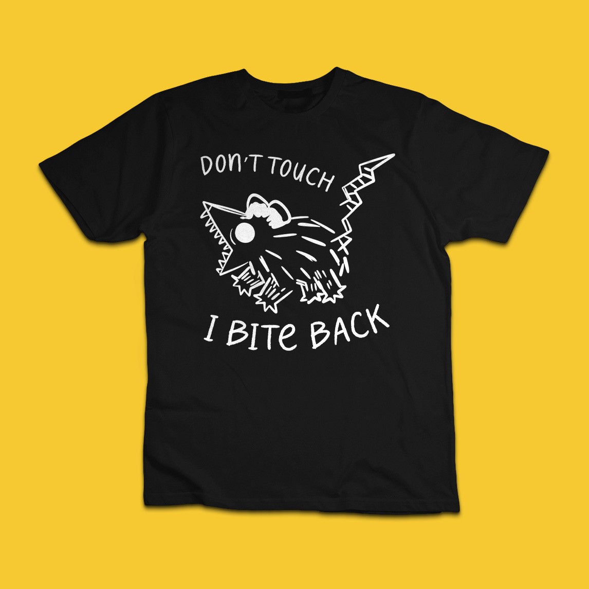 Don’t Touch I Bite Back T-Shirt Funny Weird Monster Graphic Humor Tee