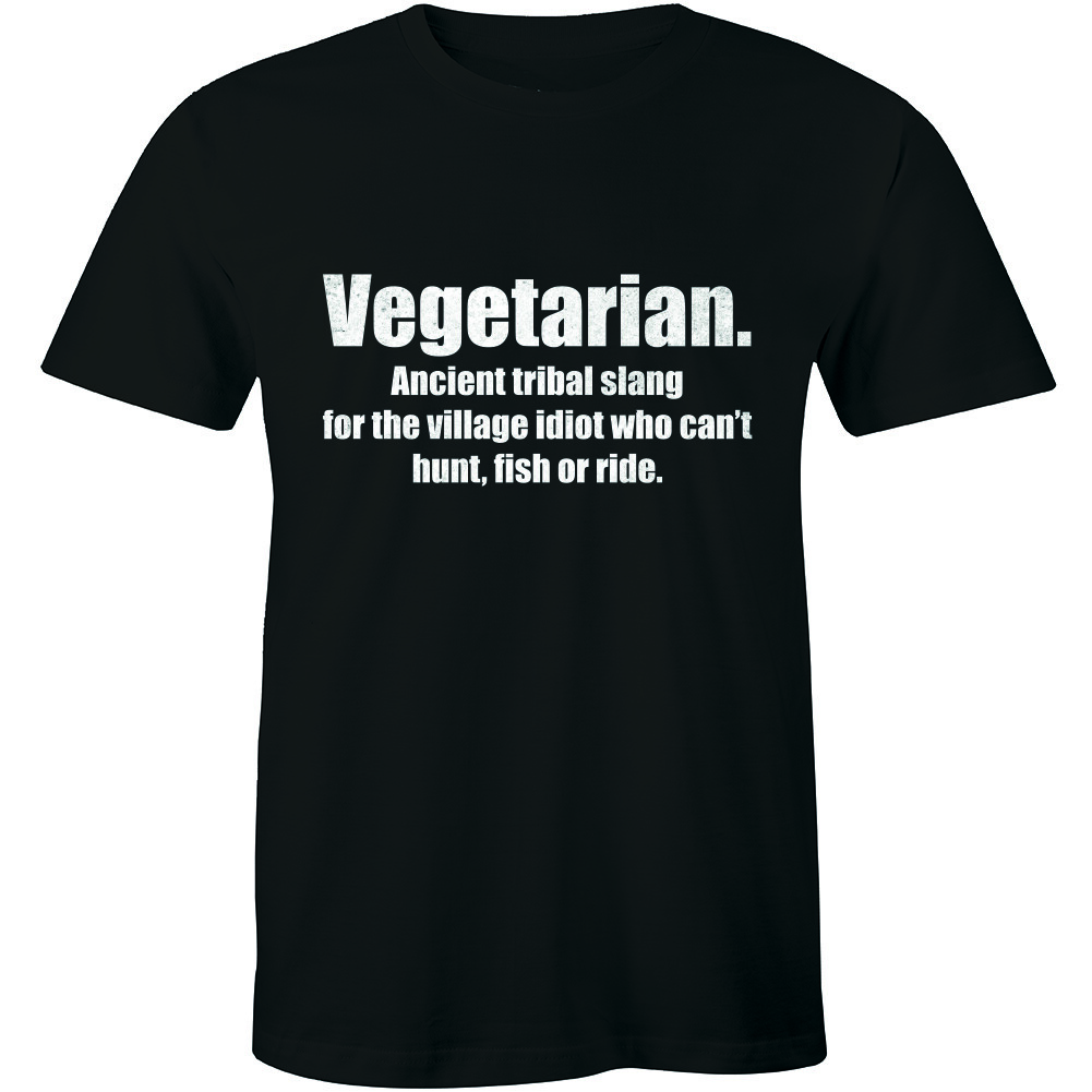 Vegetarian Ancient Tribal Slang For Village Idiot Who Can't Hunt Fish Men's Tee gallery