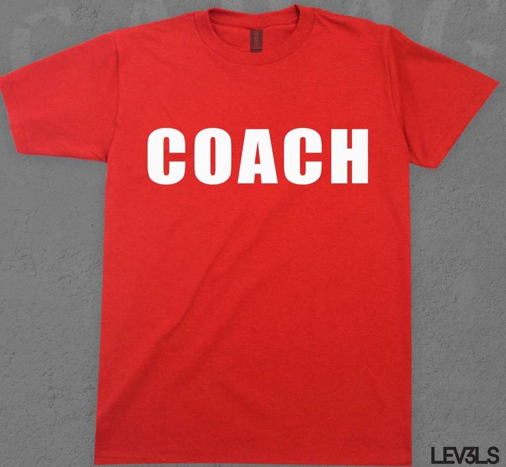 COACH T SHIRT TEAM COACH COLORS BASEBALL FOOTBALL BASKETBALL TEAM SPORTS