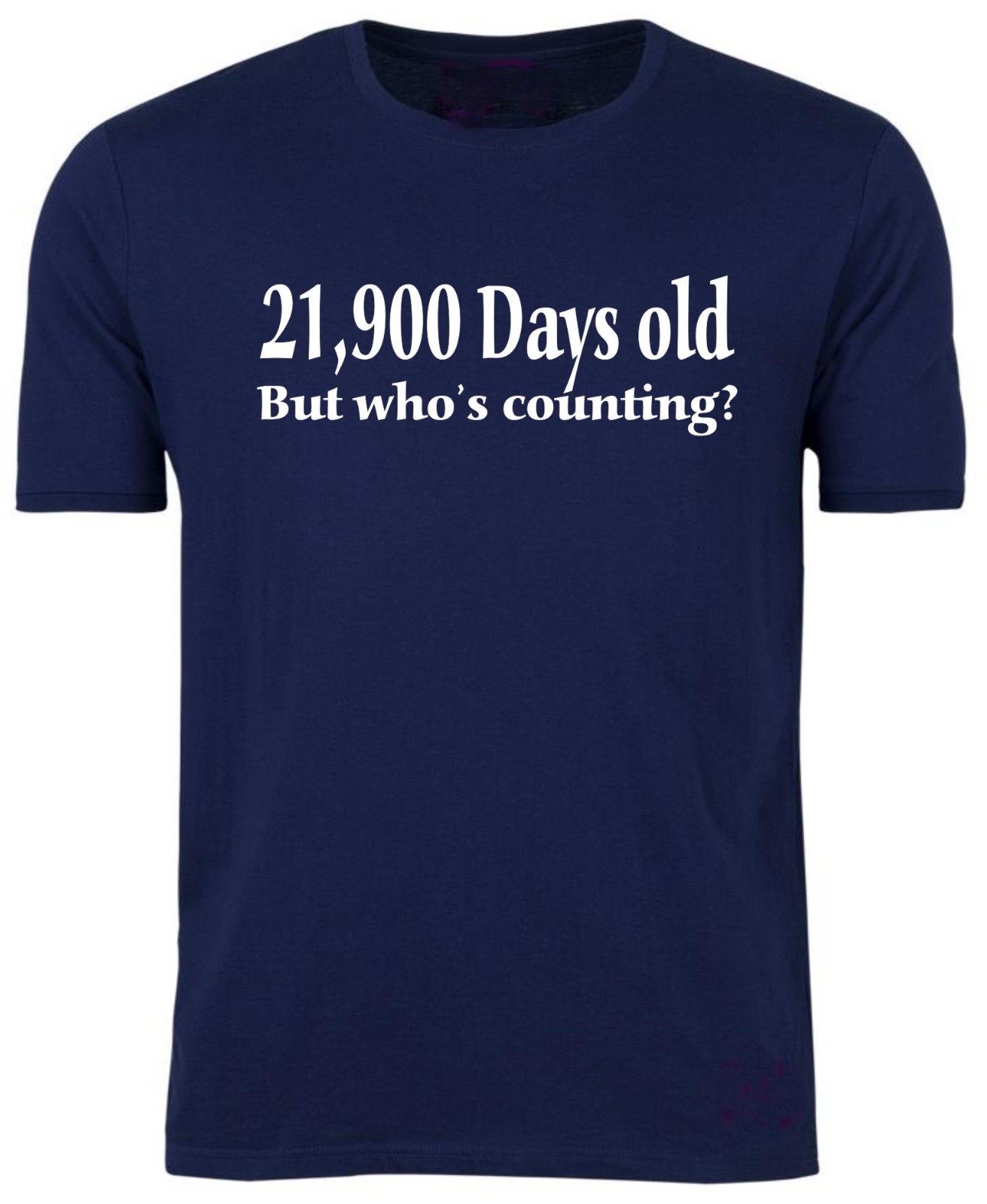 60th BIRTHDAY T-shirt / Tee / 21900 Days Old / Spoof / Joke / Christmas / S-XXL gallery