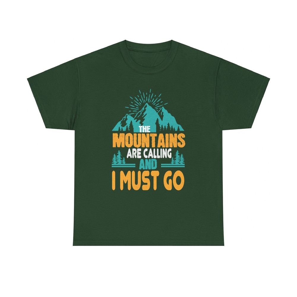 The Mountains Are Calling Hiking Camping Men Women