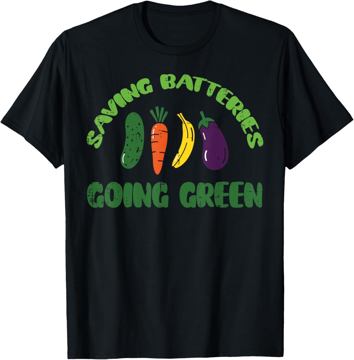 Saving Batteries Going Green Funny Inappropriate Humor Gift T-Shirt