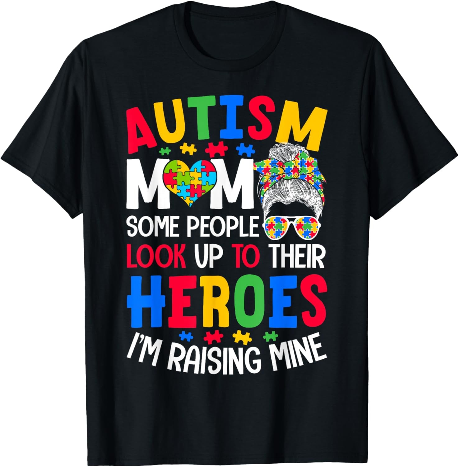 Autism Mom Raising Hero Groovy Messy Bun Autism Awareness T-Shirt