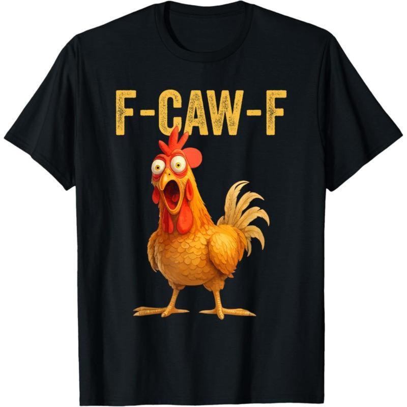 Cotton Unisex Funny F-Caw-F Chicken shirts, FCAWF Chicken T-Shirt gallery
