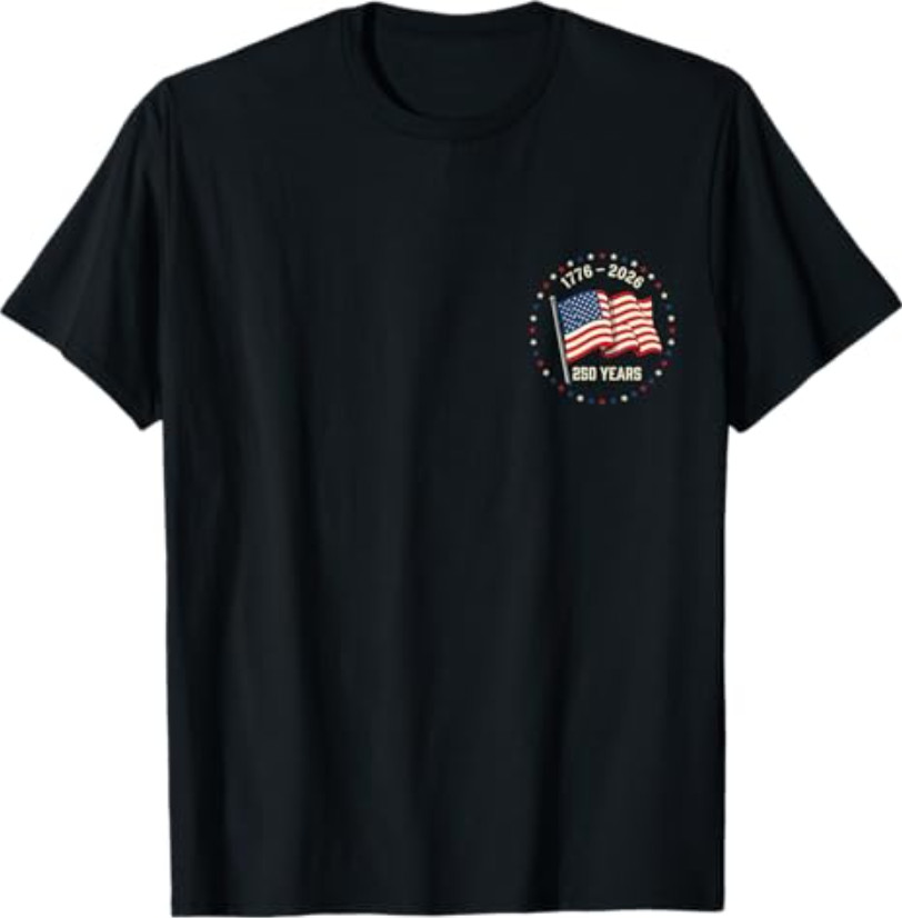 July 4th 250th Years Anniversary Front and Back T-Shirt