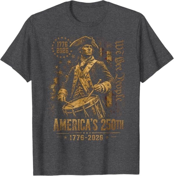 America's 250th Anniversary Revolutionary Soldiers Patriotic T-Shirt gallery